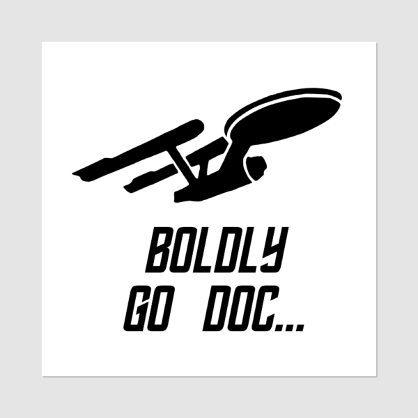 Text - BOLDLY GO DOC... - Image 3